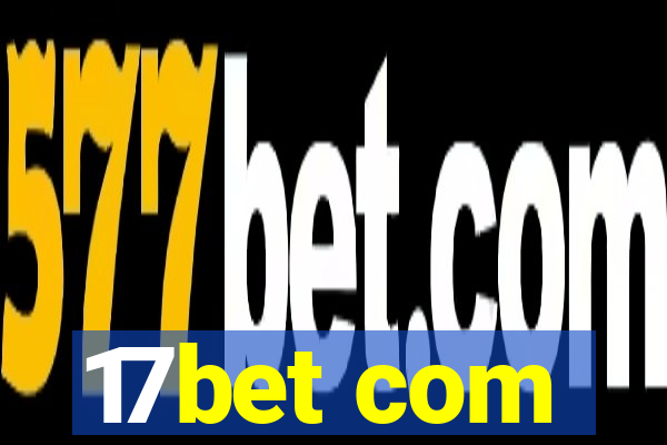 17bet com